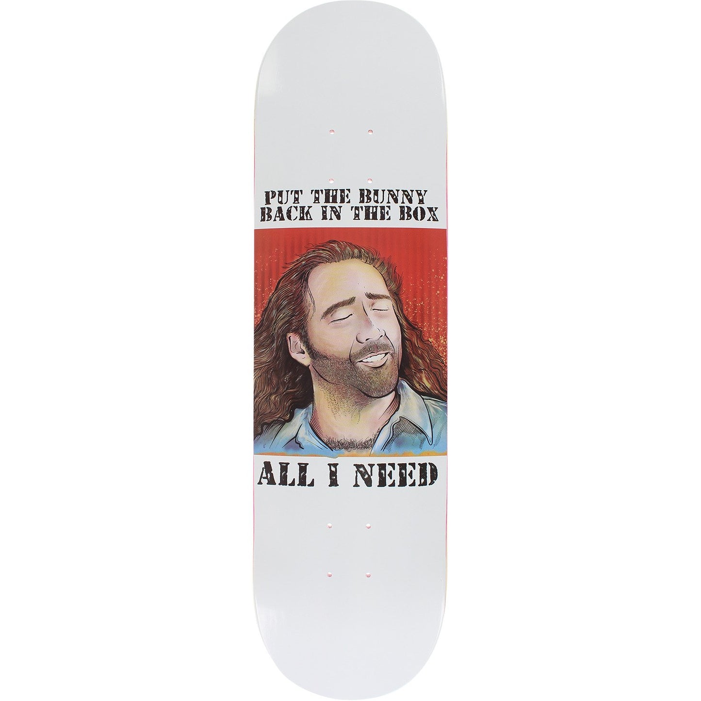 8.3" All I Need Bunny In The Box Skate Deck